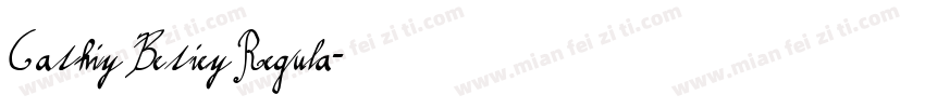 Cathiy Betiey Regula字体转换